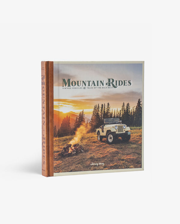 Mountain Rides: Vintage Vehicles & Tales of the Wild West